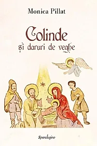 Colinde și daruri de veghe