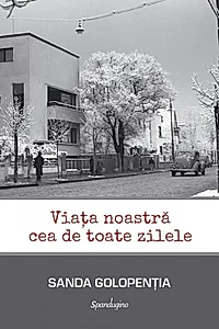 Viața noastră cea de toate zilele
