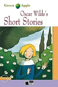 Oscar Wilde's Short Stories + CD (A2/B1)