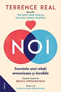 Noi. Secretele unei relații armonioase și durabile
