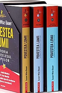 Povestea lumii. Istoria pe înţelesul copiilor