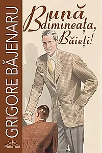 Bună dimineața, Băieți!