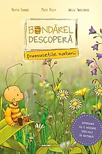 Bondărel descoperă frumusețile naturii