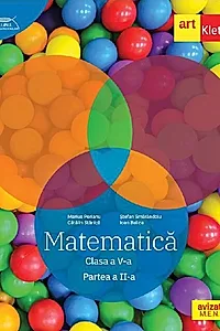 Matematică. Clasa a V-a. Semestrul 2 - Traseul albastru. Clubul Matematicienilor