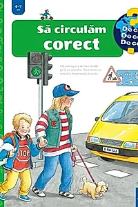 Să circulăm corect
