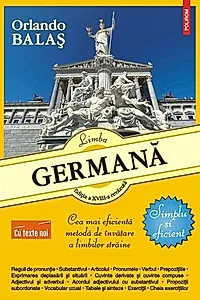 Limba germană. Simplu și eficient (Ediţia a XVIII‑a, cu texte noi)