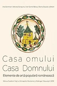Casa omului. Casa Domnului