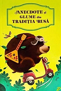 Anecdote și glume din tradiția rusă