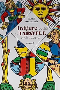 Inițiere ocultă în tarotul divinatoriu