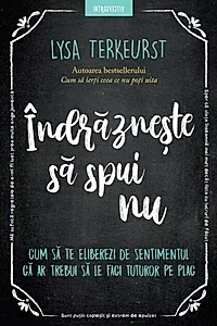 Îndrăznește să spui nu