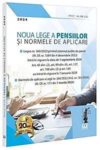 Noua Lege a pensiilor și Normele de aplicare