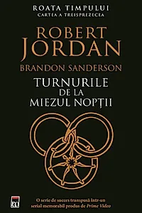 Turnurile de la miezul nopții (Vol. 13)