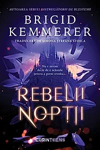 Rebelii nopții (Vol. 1)