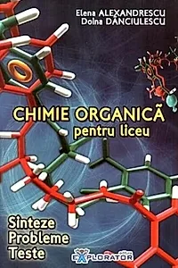 Chimie organică pentru liceu