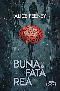 Buna fată rea