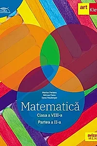 Matematică. Clasa a VIII-a. Partea a 2-a - Traseul albastru. Clubul Matematicienilor