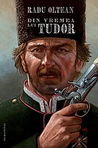 Din vremea lui Tudor