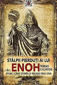 Stâlpii pierduţi ai lui Enoh