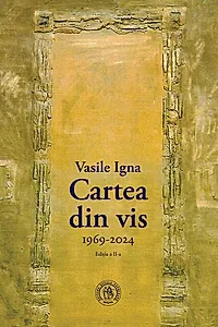Cartea din vis. Antologie de autor (1969-2024)