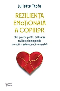 Reziliența emoțională a copiilor