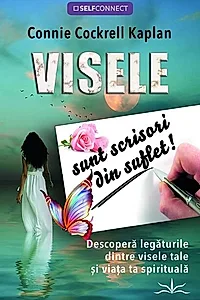 Visele sunt scrisori din suflet!