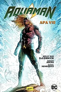 Aquaman #1. Apa vie