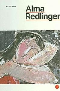 Album Alma Redlinger - Voința de artă
