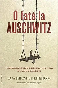 O fată la Auschwitz