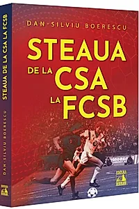 Steaua, de la CSA la FCSB