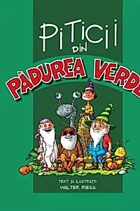 Piticii din Pădurea Verde
