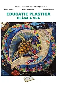 Educație Plastică - clasa a VI-a