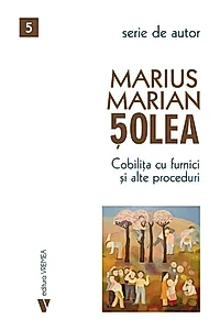 Cobilița cu furnici și alte proceduri