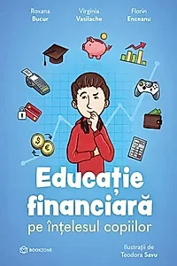 Educație financiară pe înțelesul copiilor