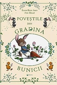 Poveștile din grădina bunicii