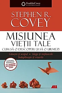 Misiunea vieții tale