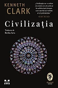 Civilizația. O perspectivă personală