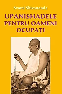 Upanishadele pentru oameni ocupați