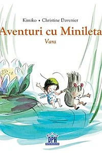 Aventuri cu Minileta - Vara