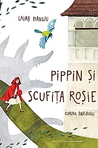 Pippin și Scufița Roșie