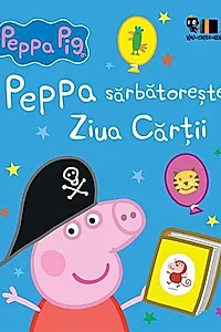 Peppa Pig: Peppa sărbătorește Ziua Cărții