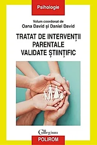 Tratat de intervenţii parentale validate ştiinţific