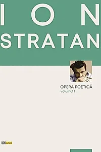 Opera poetică (Vol. 1)
