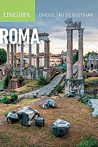 Roma. Ghidul tău de buzunar