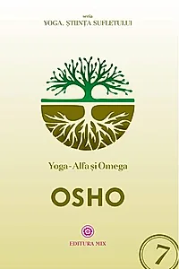 Yoga – Alfa și Omega