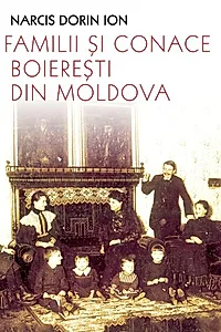 Familii și conace boierești din Moldova