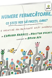 Numere fermecătoare, ce știți voi să faceți oare?
