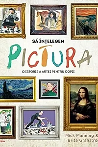 Să înțelegem pictura