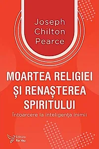 Moartea religiei şi renaşterea spiritului