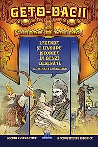 Geto-dacii. Legende și izvoare istorice în benzi desenate