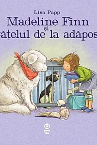 Madeline Finn și cățelul de la adăpost